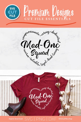 Med Onc svg for the whole med onc squad - men or women SVG SVG Cut File 