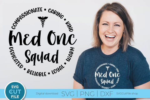 Med Onc svg for the whole med onc squad - men or women SVG SVG Cut File 