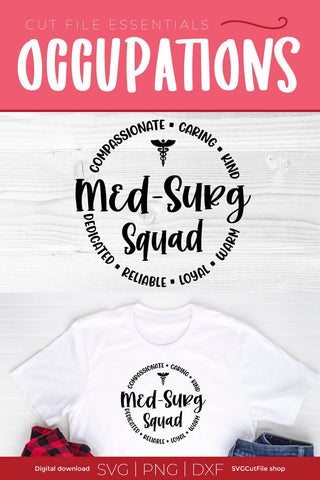 Med Surg svg for the whole med surg squad - men or women SVG SVG Cut File 