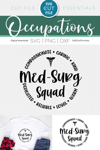 Med Surg svg for the whole med surg squad - men or women SVG SVG Cut File 