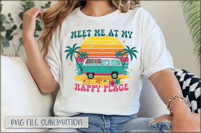 Meet me at my happy place Sublimation Sublimation Shetara Begum 