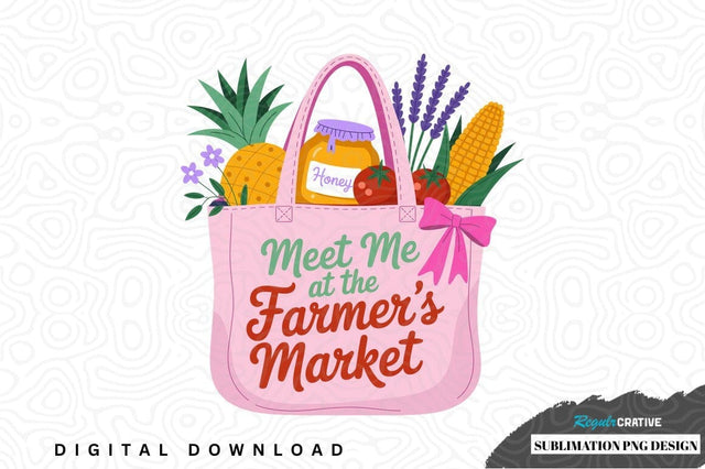 Meet me at the farmer's market tote bag Sublimation Regulrcrative 