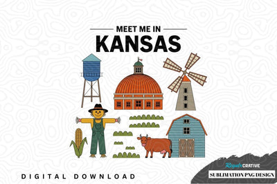 Meet me in kansas sublimation png design Sublimation Regulrcrative 