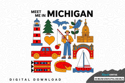 Meet me in michigan sublimation png design Sublimation Regulrcrative 