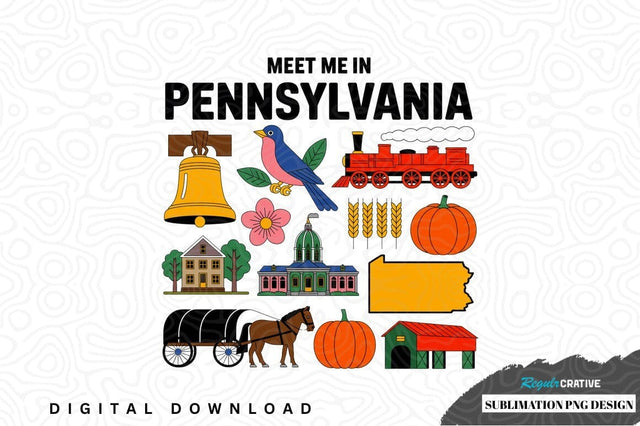 Meet me in pennsylvania sublimation png design Sublimation Regulrcrative 