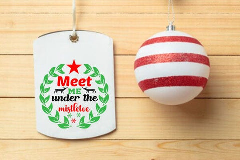Meet me under the mistletoe SVG Angelina750 