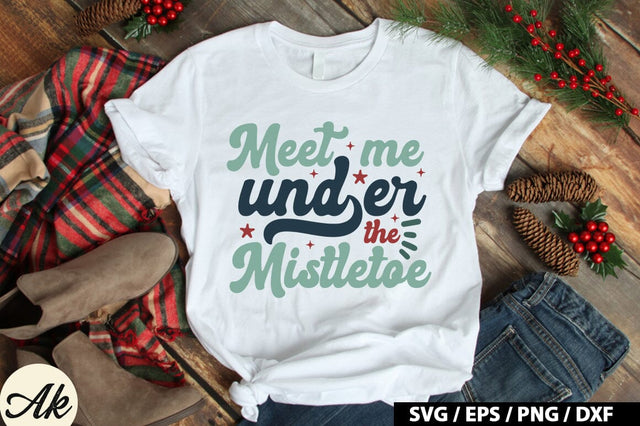 Meet Me Under The Mistletoe SVG Design SVG akazaddesign 