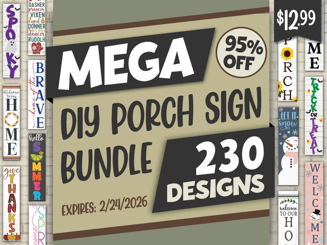 Mega DIY Porch Sign Bundle | 95% Off [Reg. $208] Bundle So Fontsy Design Shop 