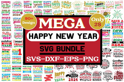 Mega Happy New Year 2024 Svg Bundle SVG Angelina750 