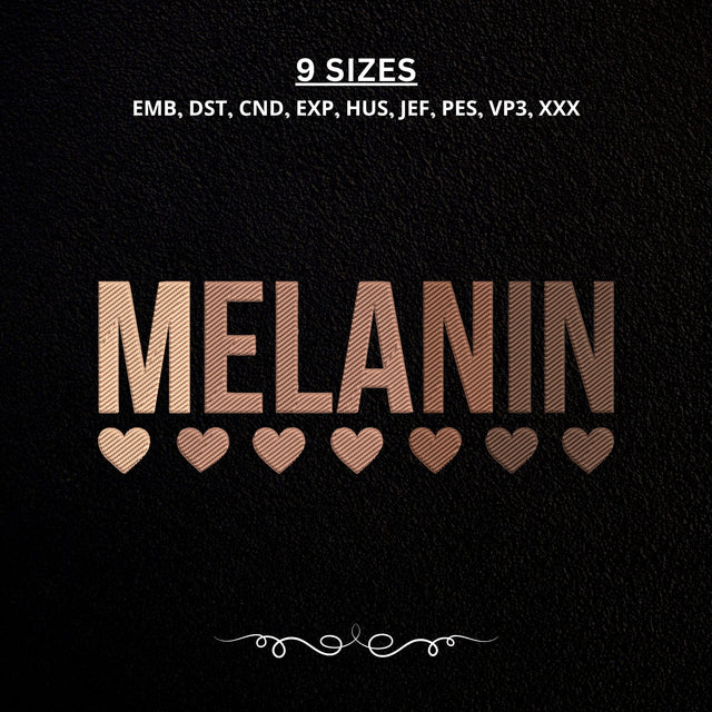 Melanin Embroidery Design – Melanin Pride Typography Brown Skin Hearts Machine Embroidery File Embroidery/Applique DESIGNS PatternFeed8 