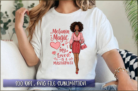 Melanin magic my love is a masterpiece Sublimation Sublimation Shetara Begum 