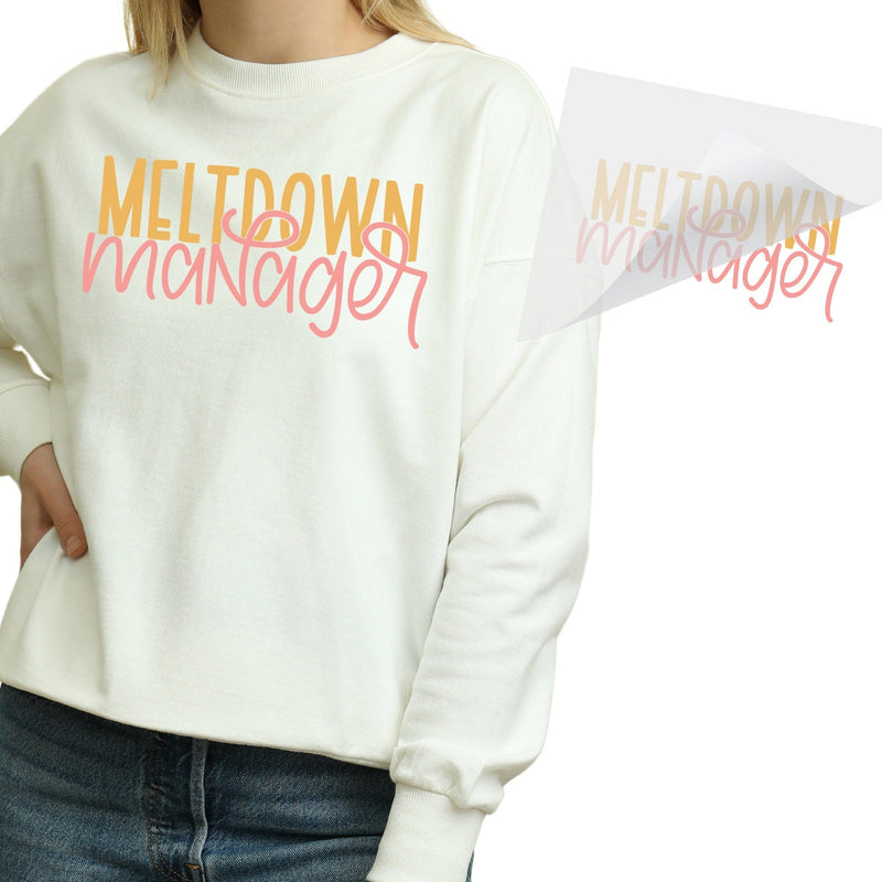 Meltdown Manager DTF Transfer Physical So Fontsy T-Shirt Iron-On Transfer Shop