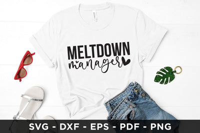 Meltdown Manager, Mother's Day SVG SVG CraftLabSVG 