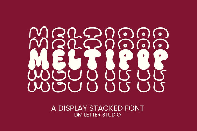 Meltipop Stacked Font Font Dm Letter Studio 