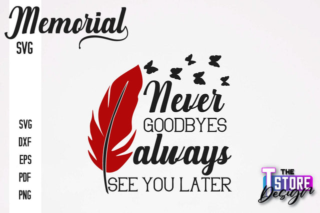 Memorial SVG Design | Quotes Design | Always with Us | SVG Print v.1 SVG The T Store Design 