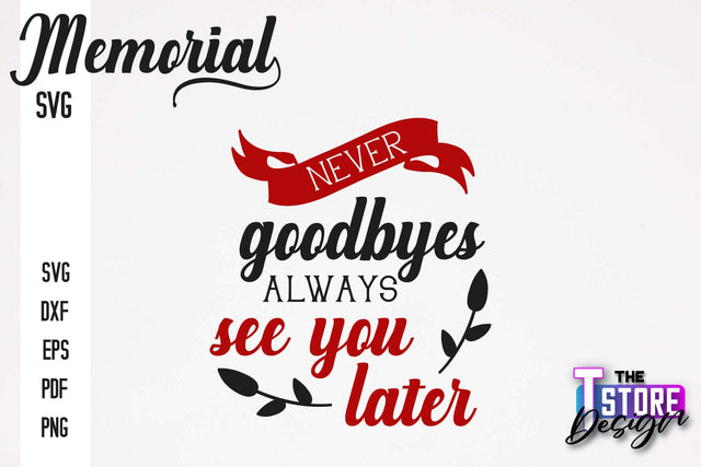 Memorial SVG Design | Quotes Design | Always with Us | SVG Print v.2 SVG The T Store Design 