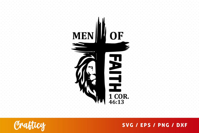 Men of faith 1 cor. 4613 Svg Design SVG Designangry 