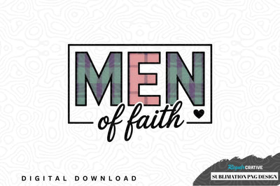 Men of faith sublimation png design Sublimation Regulrcrative 