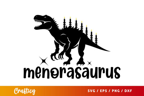Menorasaurus Tshirt Svg Design SVG Designangry 