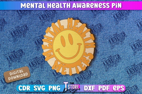 Mental Health Awareness Pin Bundle | Pin Brooch | Self Care | Clothing Accessory | CNC Files SVG The T Store Design 