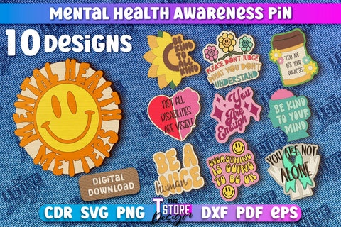 Mental Health Awareness Pin Bundle | Pin Brooch | Self Care | Clothing Accessory | CNC Files SVG The T Store Design 