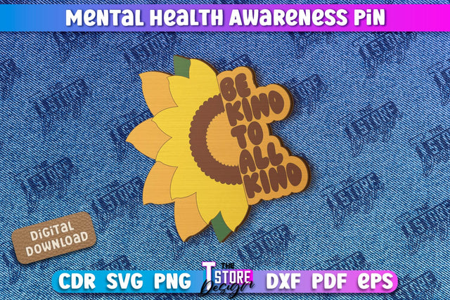 Mental Health Awareness Pin | Pin Brooch | Self Care | Clothing Accessory | CNC File SVG The T Store Design 