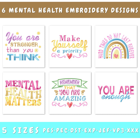 Mental Health Embroidery Designs Bundle - 6 Positive Quotes, Mental Wellness, Self-Love, Inspirational Embroidery Patterns, Digital Download Embroidery/Applique DESIGNS HappyDesignStudio 
