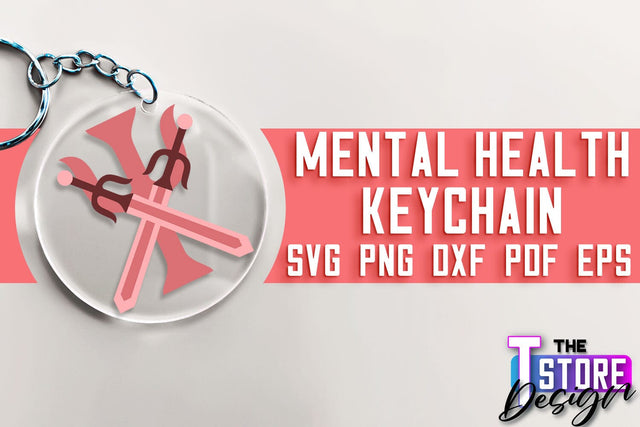 Mental Health Keychain SVG | Motivational Quotes | Funny SVG SVG The T Store Design 