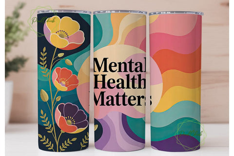 Mental Health Matters 20oz Tumbler Wrap Sublimation PixelChick 