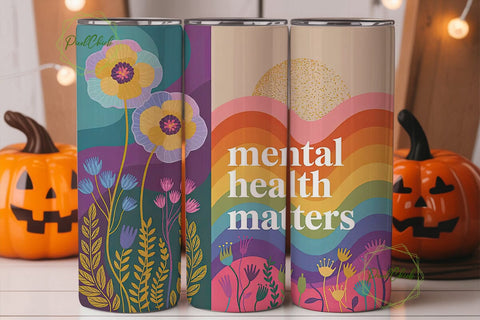 Mental Health Matters 20oz Tumbler Wrap Sublimation PixelChick 