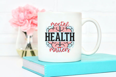 Mental Health Matters Sublimation PNG Sublimation CraftLabSVG 