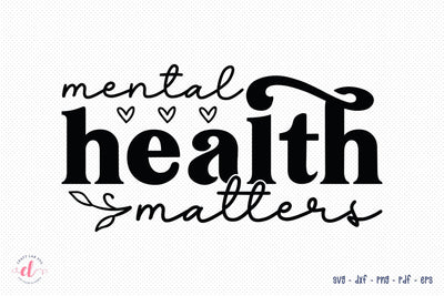 Mental Health Matters SVG Cut File SVG CraftLabSVG 