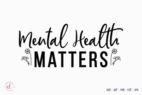 Mental Health Matters SVG Design SVG CraftLabSVG 