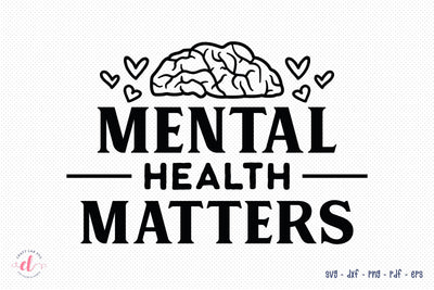 Mental Health Matters SVG SVG CraftLabSVG 