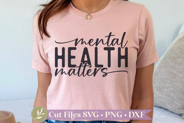 Mental Health Matters SVG, Teacher Shirt SVG, Self Care SVG SVG LilleJuniper 
