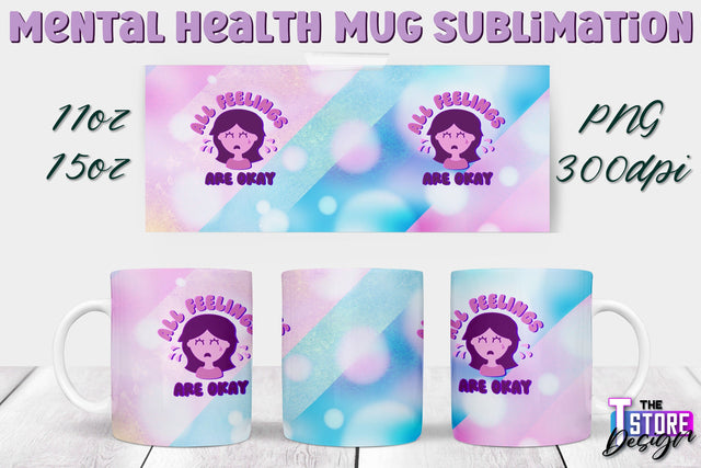 Mental Health Mug PNG Sublimation | Coffee 11 Oz | 15 Oz Mug Sublimation v.1 Sublimation The T Store Design 
