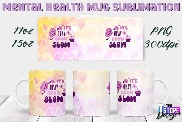Mental Health Mug PNG Sublimation | Coffee 11 Oz | 15 Oz Mug Sublimation v.1 Sublimation The T Store Design 