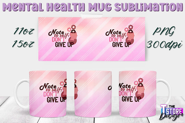 Mental Health Mug PNG Sublimation | Coffee 11 Oz | 15 Oz Mug Sublimation v.2 Sublimation The T Store Design 