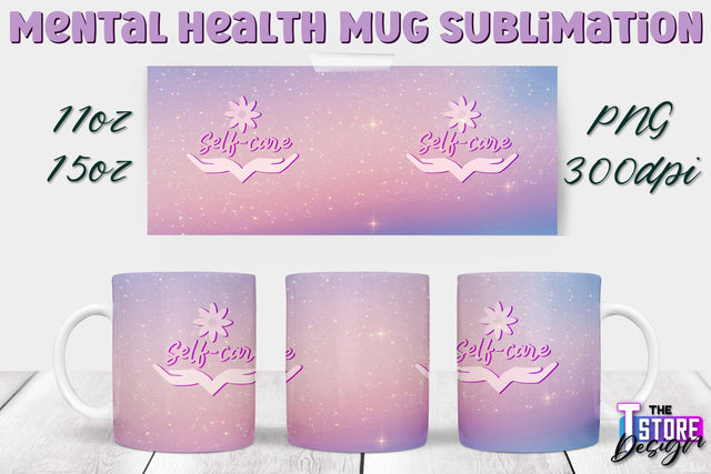 Mental Health Mug PNG Sublimation | Coffee 11 Oz | 15 Oz Mug Sublimation v.2 Sublimation The T Store Design 
