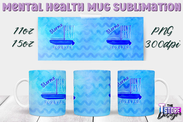 Mental Health Mug PNG Sublimation | Coffee 11 Oz | 15 Oz Mug Sublimation v.2 Sublimation The T Store Design 