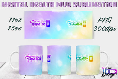 Mental Health Mug PNG Sublimation | Coffee 11 Oz | 15 Oz Mug Sublimation v.2 Sublimation The T Store Design 