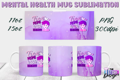 Mental Health Mug PNG Sublimation | Coffee 11 Oz | 15 Oz Mug Sublimation v.2 Sublimation The T Store Design 