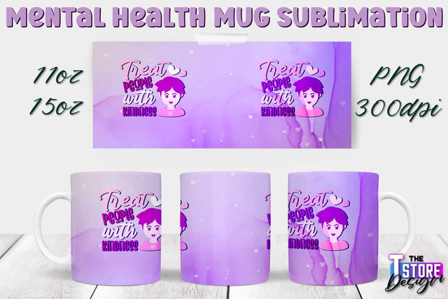 Mental Health Mug PNG Sublimation | Coffee 11 Oz | 15 Oz Mug Sublimation v.2 Sublimation The T Store Design 