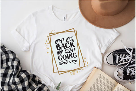 Mental Health PNG - Don't Look Back PNG - Motivational Png - Don't Look Back You Aren't Going That Way Png, Design for Cricut & Silhouette Sublimation Jagonath Roy 