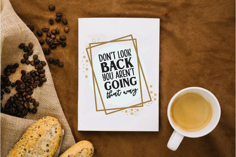 Mental Health PNG - Don't Look Back PNG - Motivational Png - Don't Look Back You Aren't Going That Way Png, Design for Cricut & Silhouette Sublimation Jagonath Roy 