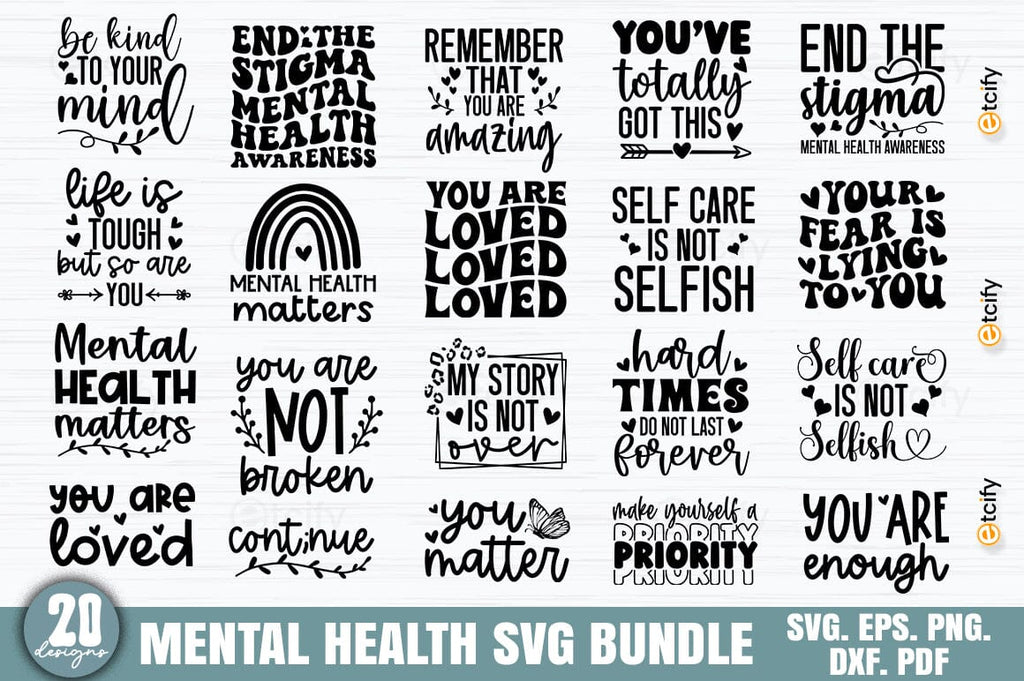 Mental Health Quotes SVG bundle, Motivational Svg Bundle, Positive ...