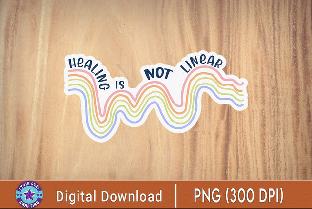 Mental Health Sticker, Healing Is Not Linear SVG FiveStarCrafting 