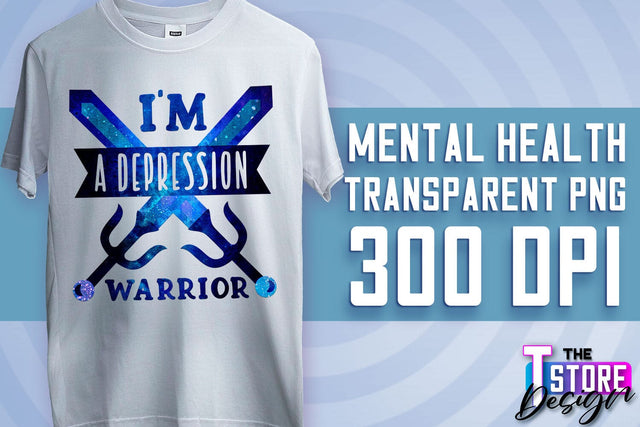 Mental Health Sublimation | Motivational Quotes PNG | PNG File v.2 Sublimation The T Store Design 