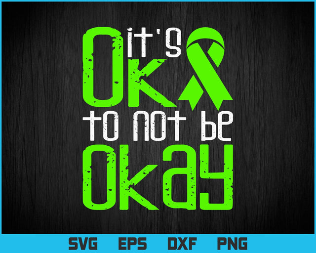 Mental Health Suicide Awareness - It's Ok To Not Be Ok Svg Png Files, Mental Health Awareness T-shirt Design Svg Files for cricut silhouette SVG DesignDestine 
