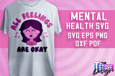 Mental Health SVG | Motivational Quotes Design | Funny SVG v.1 SVG The T Store Design 